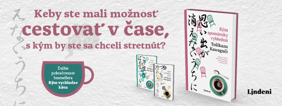 Kým spomienky vyblednú