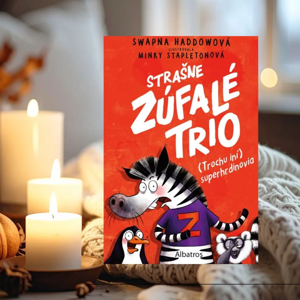 Strašne zúfalé trio 1: (Trochu iní) superhrdinovia
